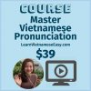 learn-vietnamese-pronunciation-course-with-learnvietnameseeasy